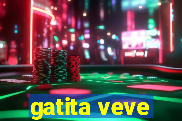 gatita veve